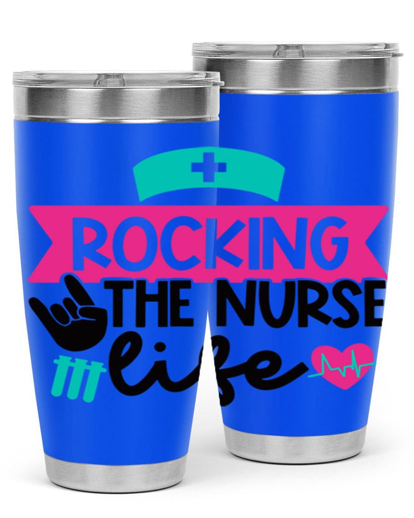 Rocking The Nurse Life Style Style 54#- nurse- tumbler