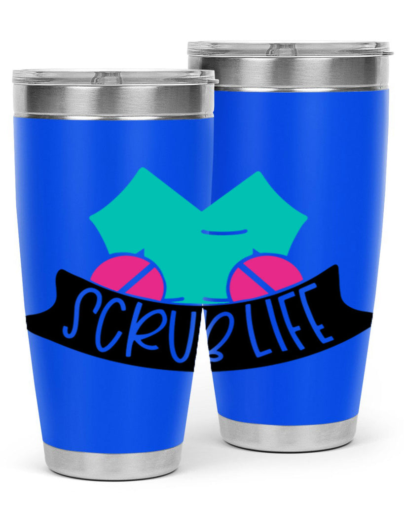 Scrub Life Style Style 45#- nurse- tumbler