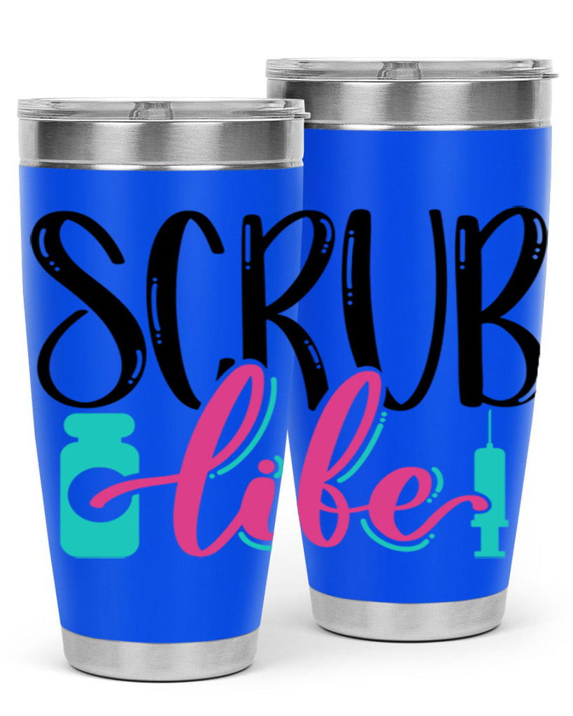Scrub Life Style Style 46#- nurse- tumbler