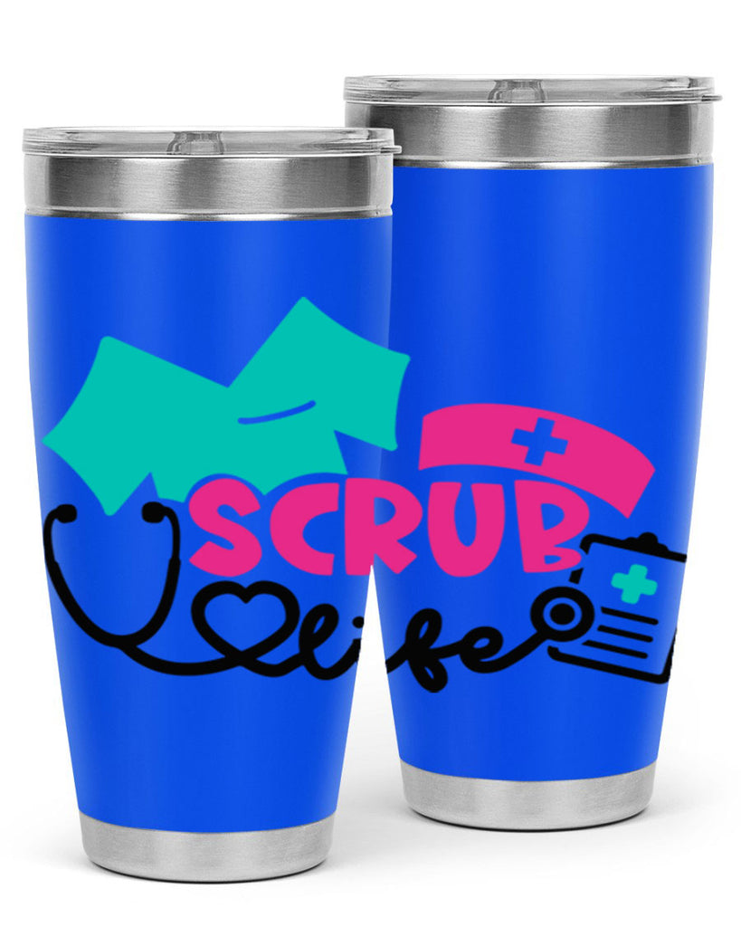 Scrub Life Style Style 47#- nurse- tumbler