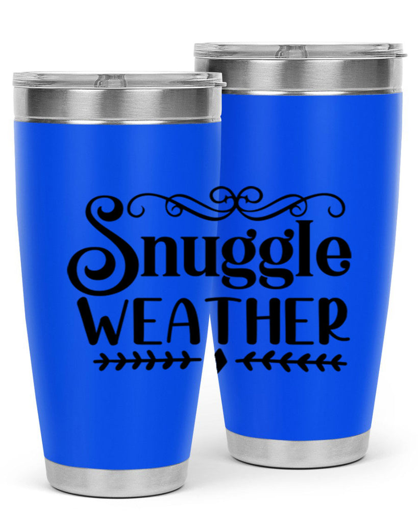 Snuggle Weather 387#- winter- Tumbler