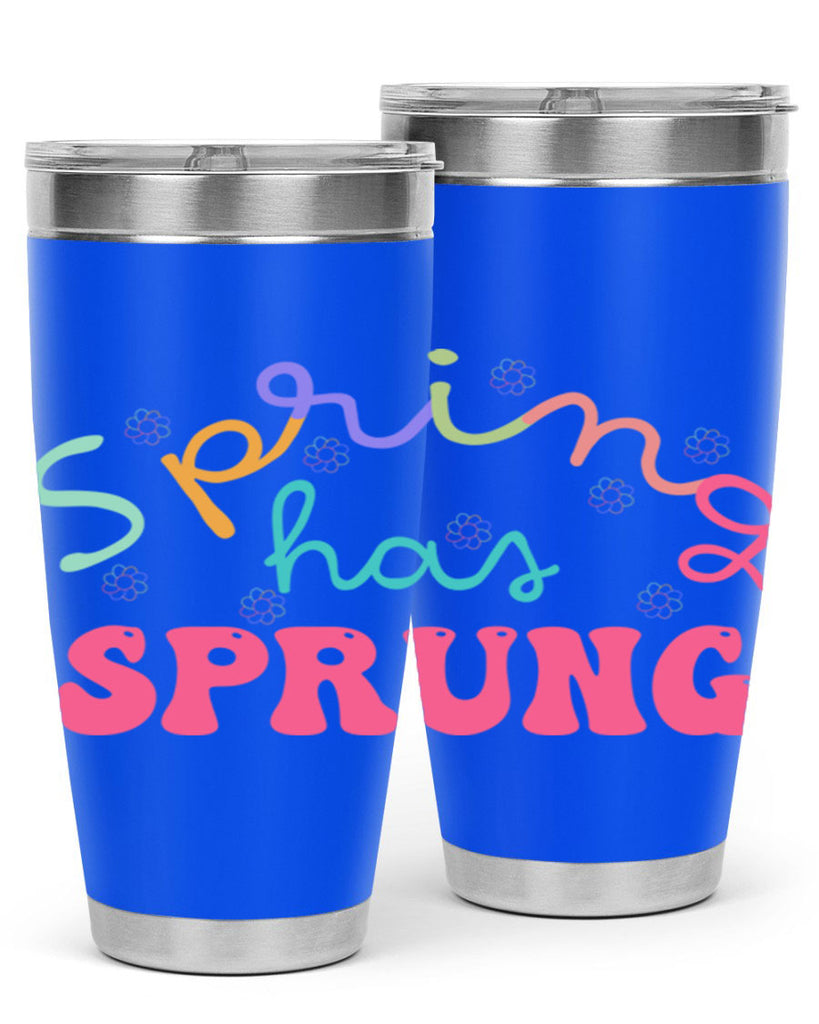 Spring has sprung436#- spring- Tumbler