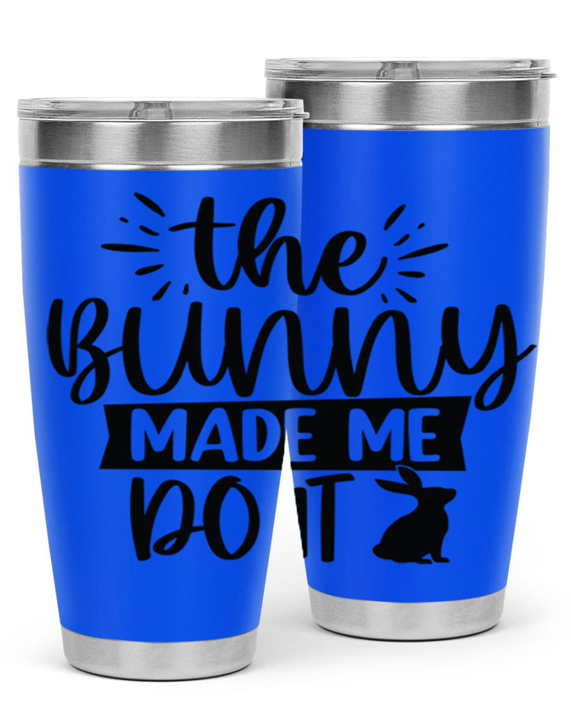 The bunny made me do 544#- spring- Tumbler