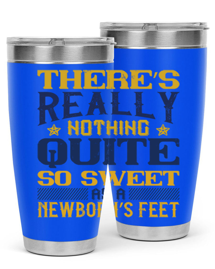 There’s really nothing quite so sweet as a newborn’s feet Style 3#- baby- tumbler