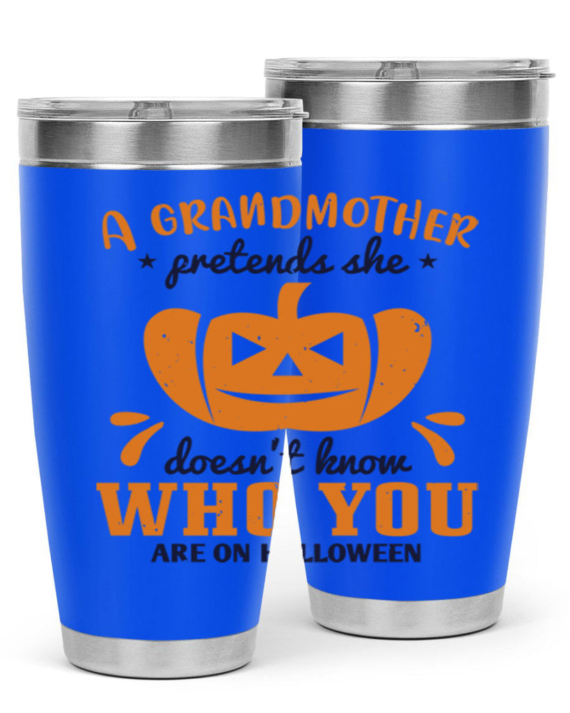 a grandmother pretends 162#- halloween- Tumbler