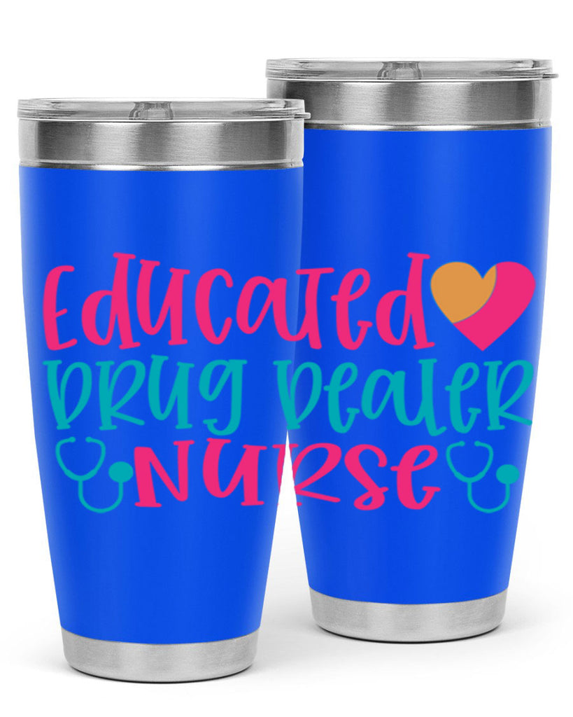 educted drug bealer nurse Style Style 194#- nurse- tumbler