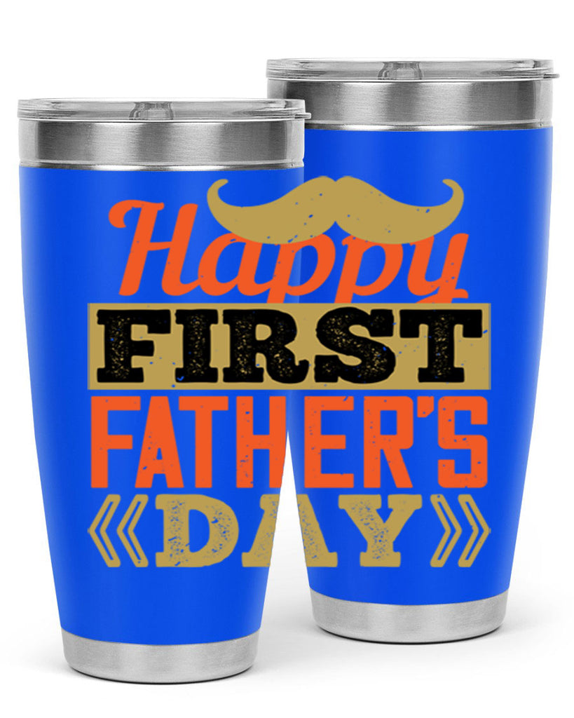 happy first fathers day 213#- fathers day- Tumbler