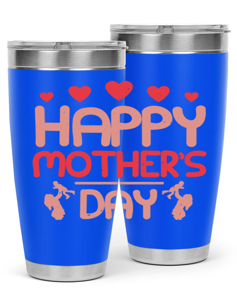 happy mothers day 76#- mothers day- Tumbler