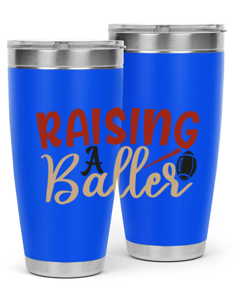 raising a baller 2278#- softball- Tumbler