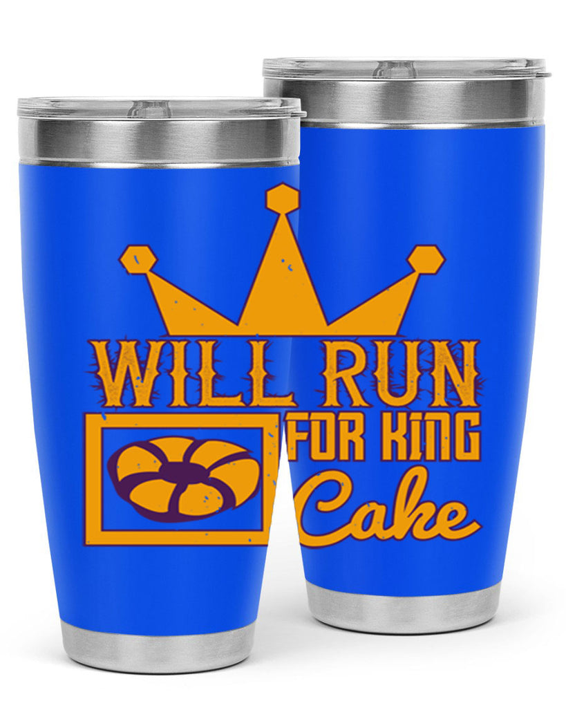 will run for king cake 28#- mardi gras- Tumbler