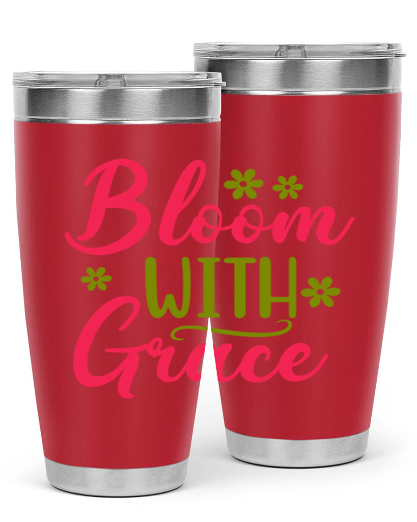 Bloom With Grace 80#- spring- Tumbler