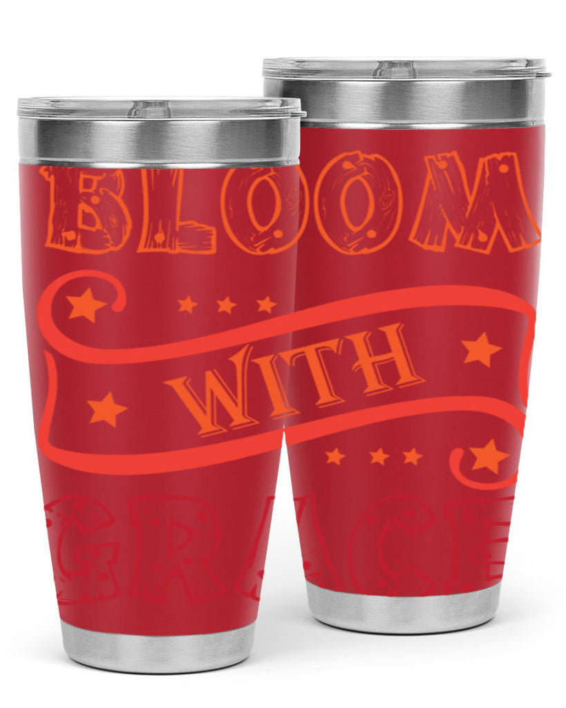 Bloom with grace  89#- spring- Tumbler