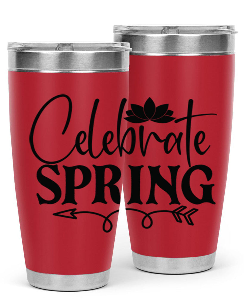 Celebrate spring 2#- spring- Tumbler