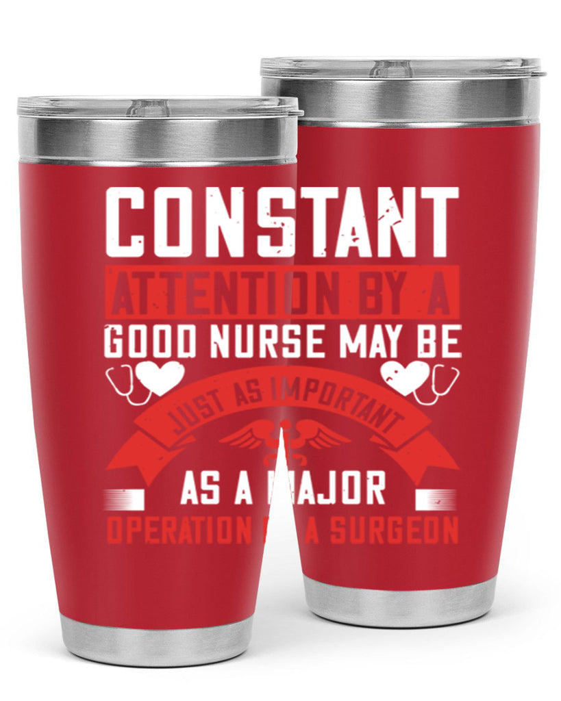 Constant attention by a good nurse may Style 408#- nurse- tumbler