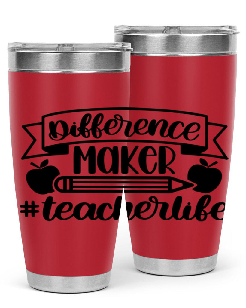 Difference Maker Teacher Life Style 78#- teacher- tumbler