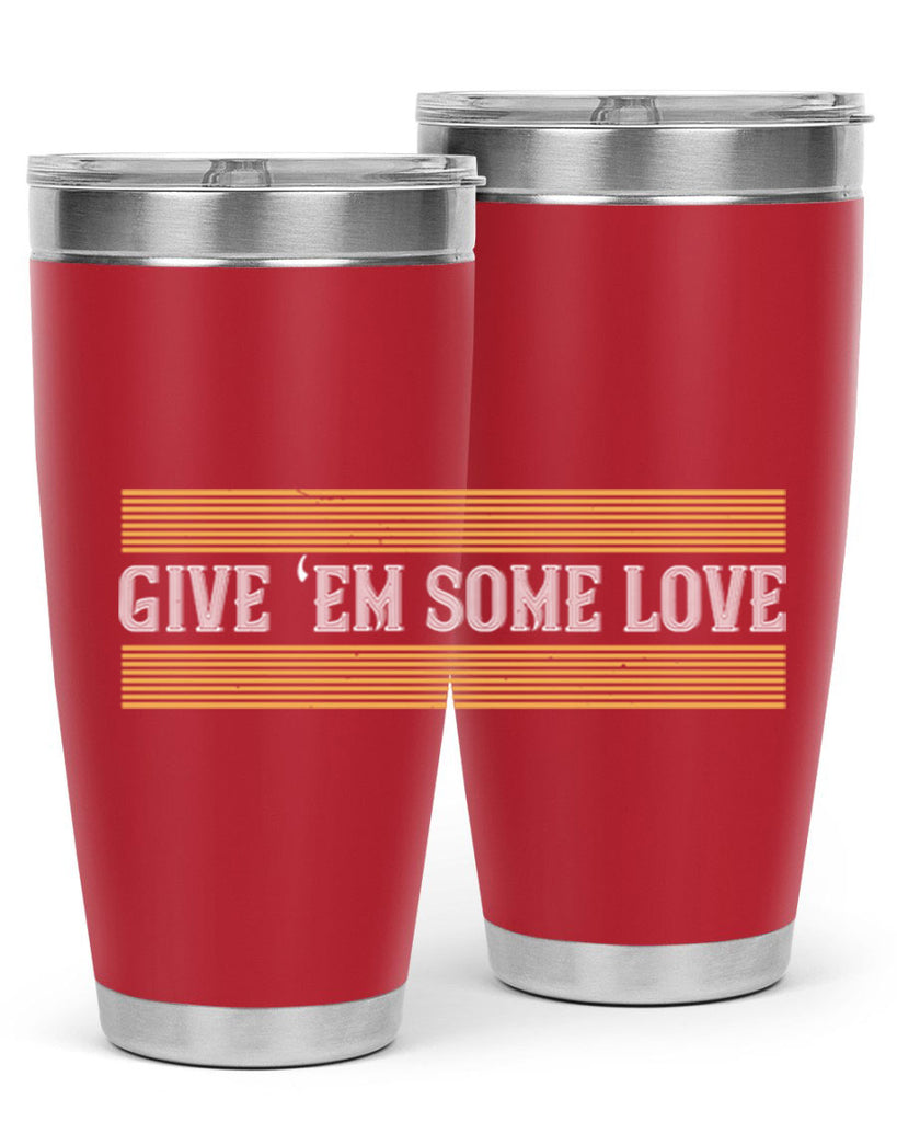 Give ‘em some love 2258#- badminton- Tumbler