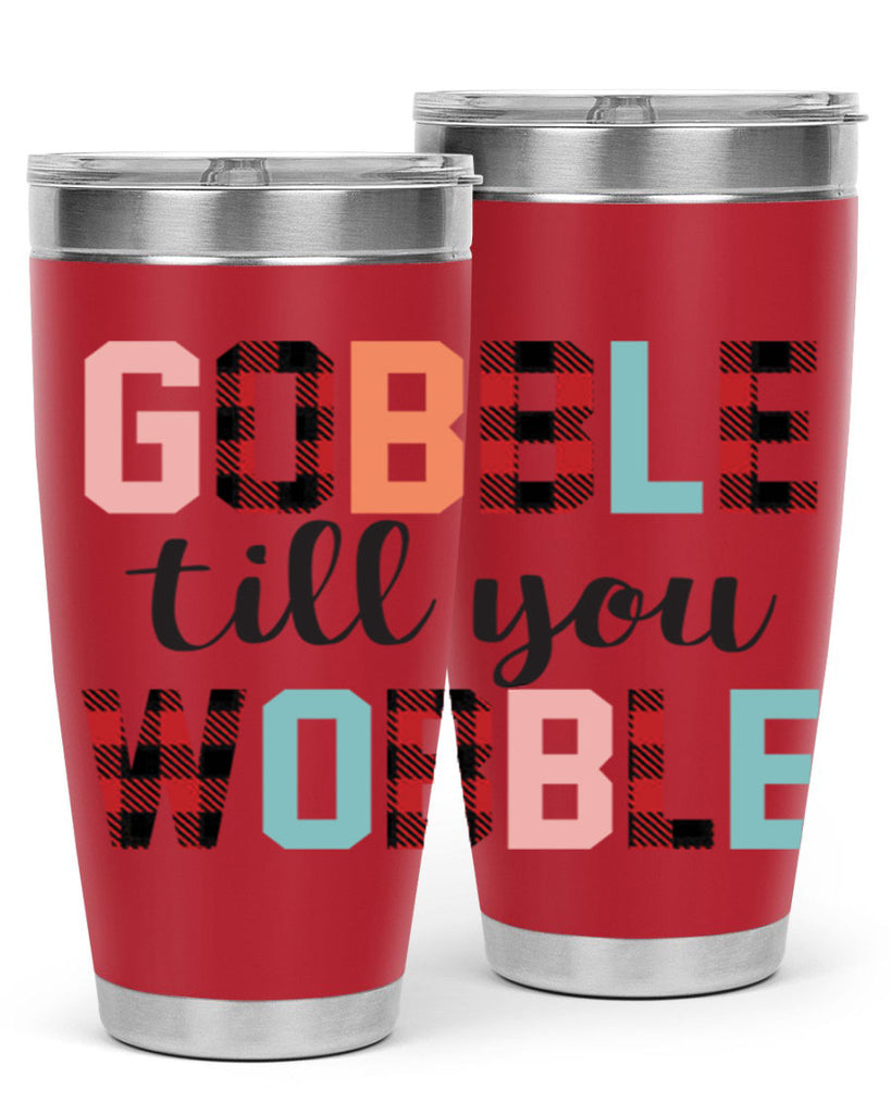 Gobble Till You Wobble 203#- fall- Tumbler