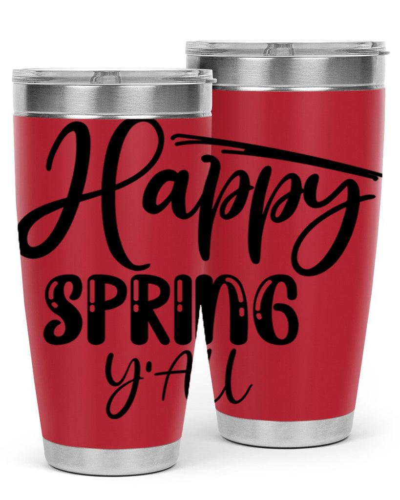 HAPPY SPRING YALL  179#- spring- Tumbler