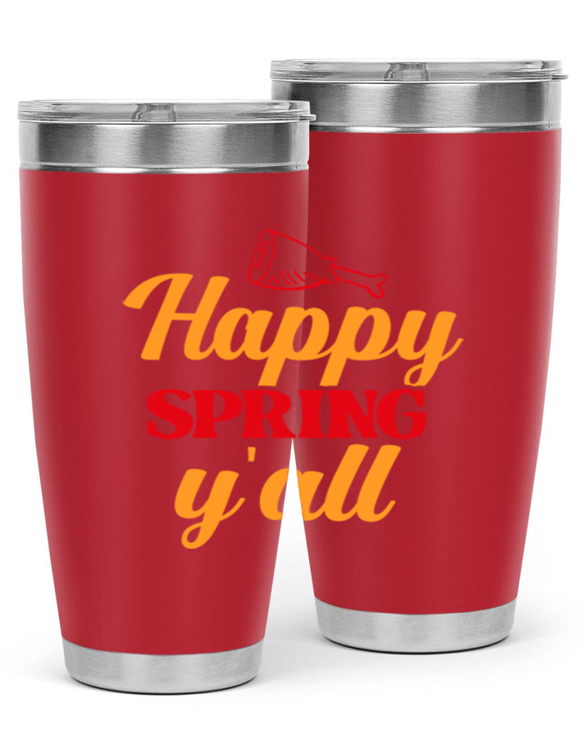 Happy spring y'all 162#- spring- Tumbler