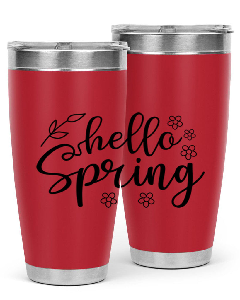 Hello spring  225#- spring- Tumbler
