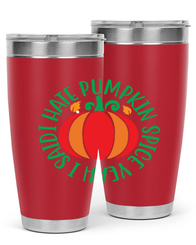 Ihatepumpkinspiceyeah 343#- fall- Tumbler