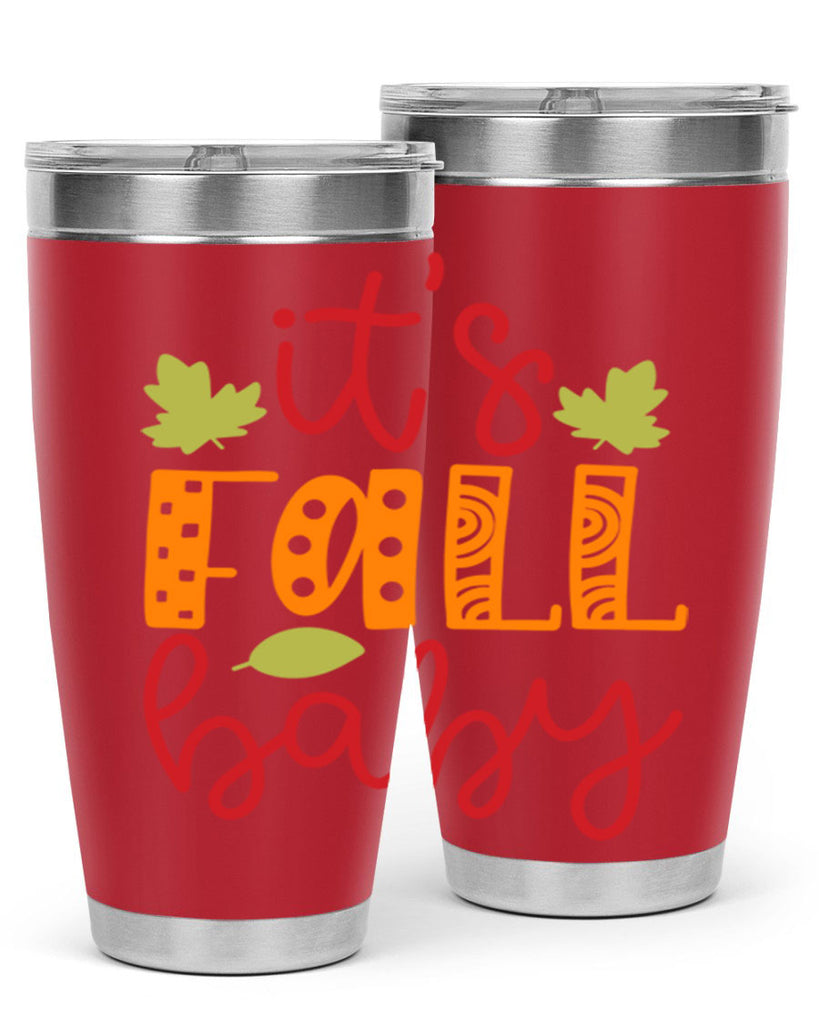 It s Fall Baby 360#- fall- Tumbler