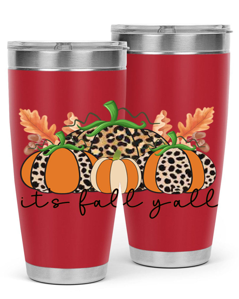 Its FALL Yall 372#- fall- Tumbler