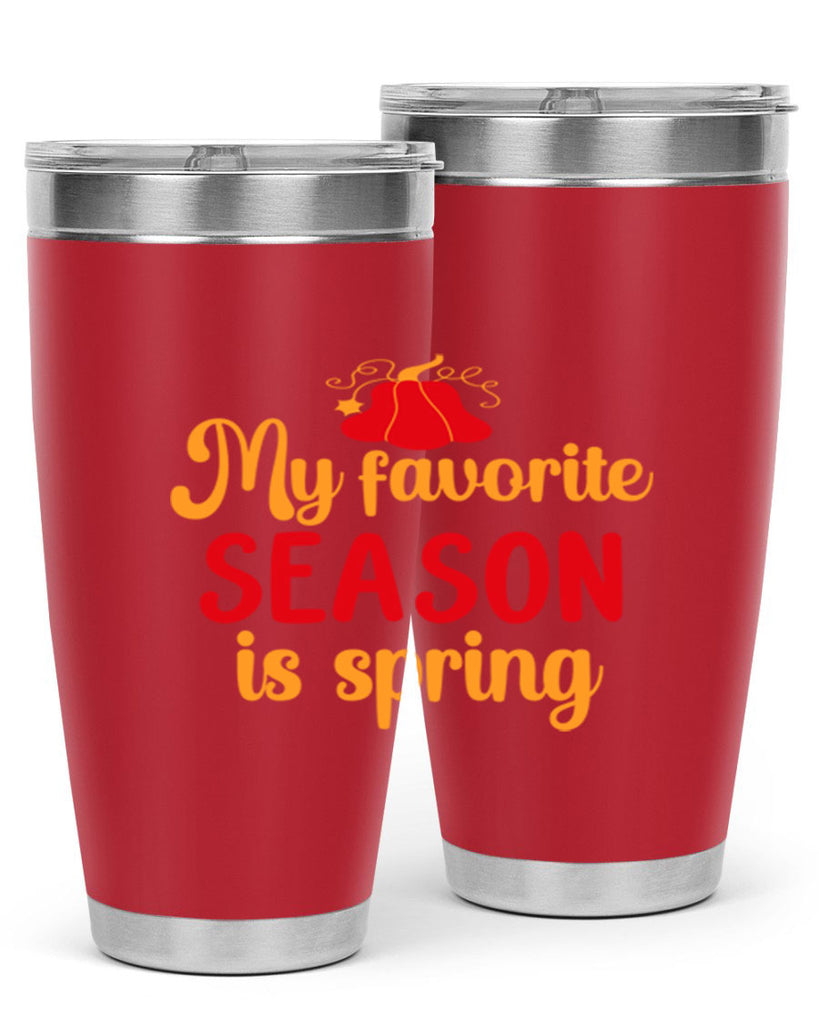 My favorite season is spring 343#- spring- Tumbler