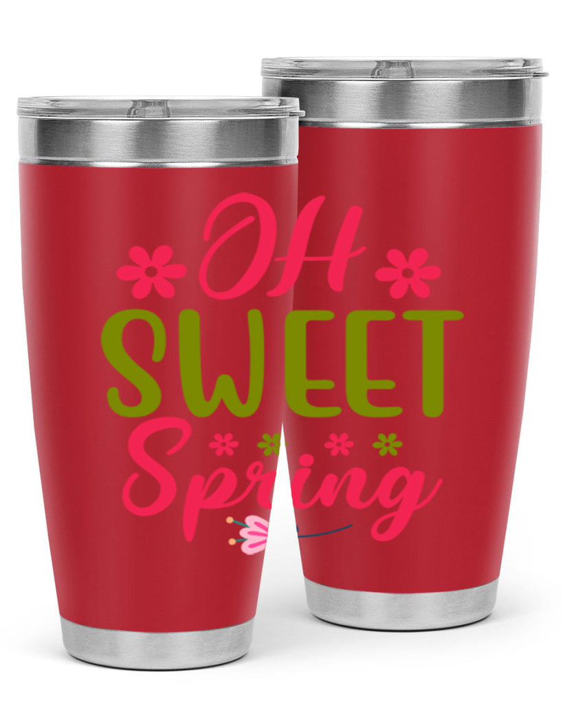 Oh Sweet Spring 370#- spring- Tumbler