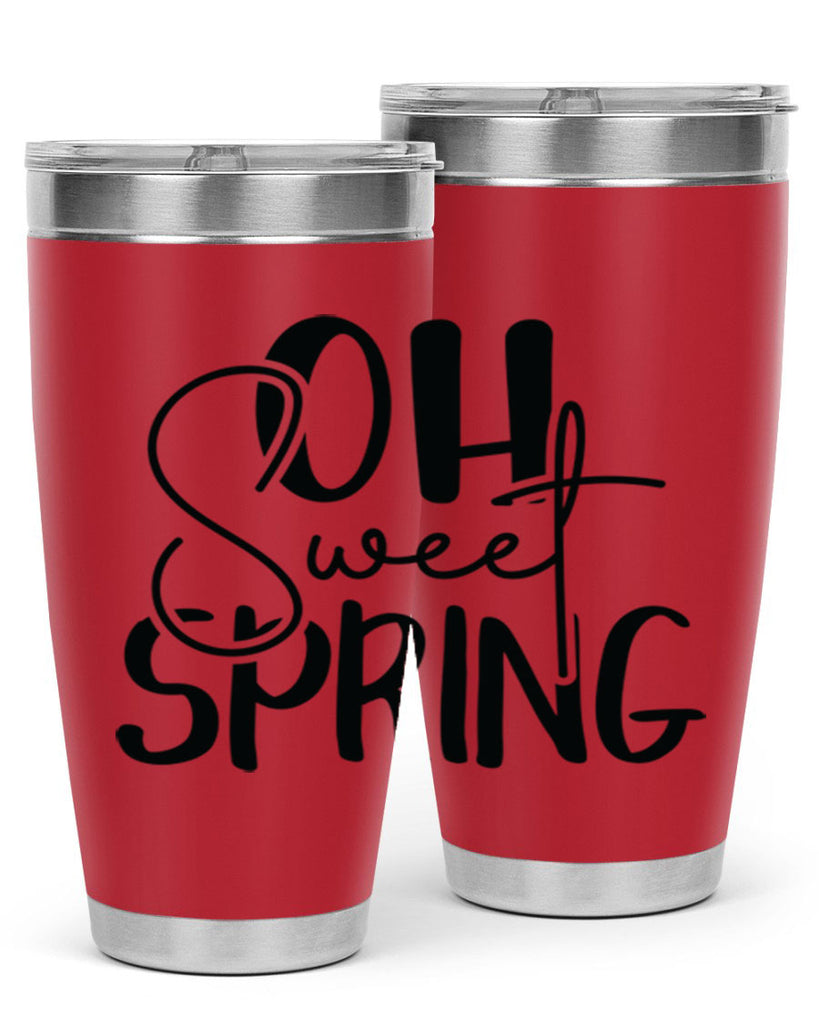 Oh Sweet Spring 375#- spring- Tumbler