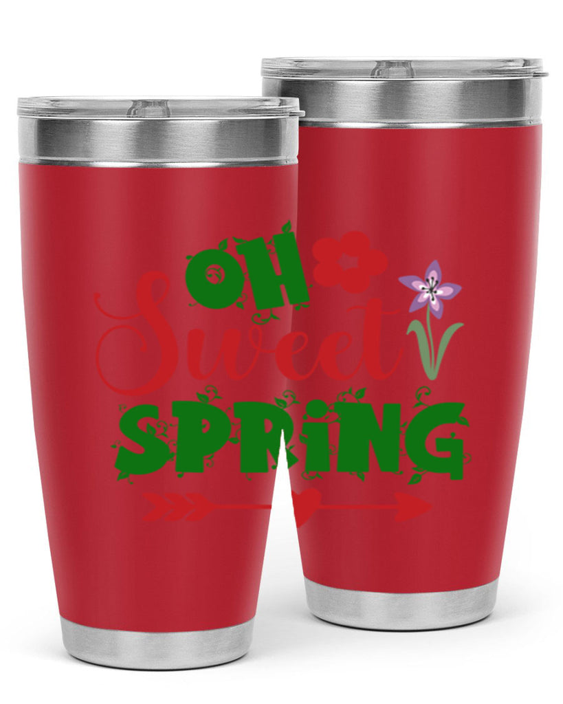 Oh Sweet Spring 385#- spring- Tumbler