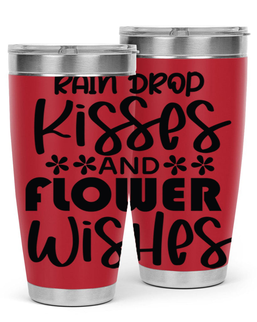 Rain drop kisses and flower 398#- spring- Tumbler