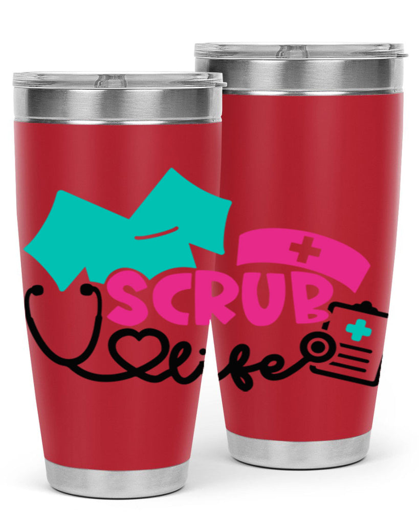 Scrub Life Style Style 47#- nurse- tumbler