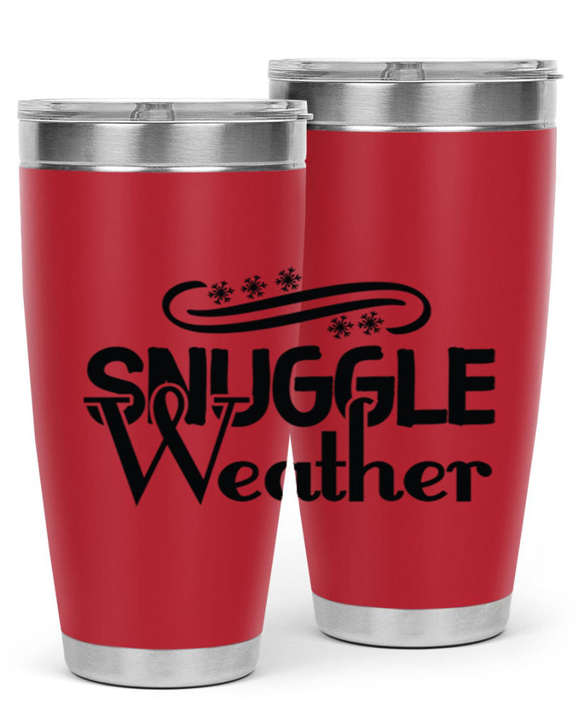 Snuggle Weather 388#- winter- Tumbler
