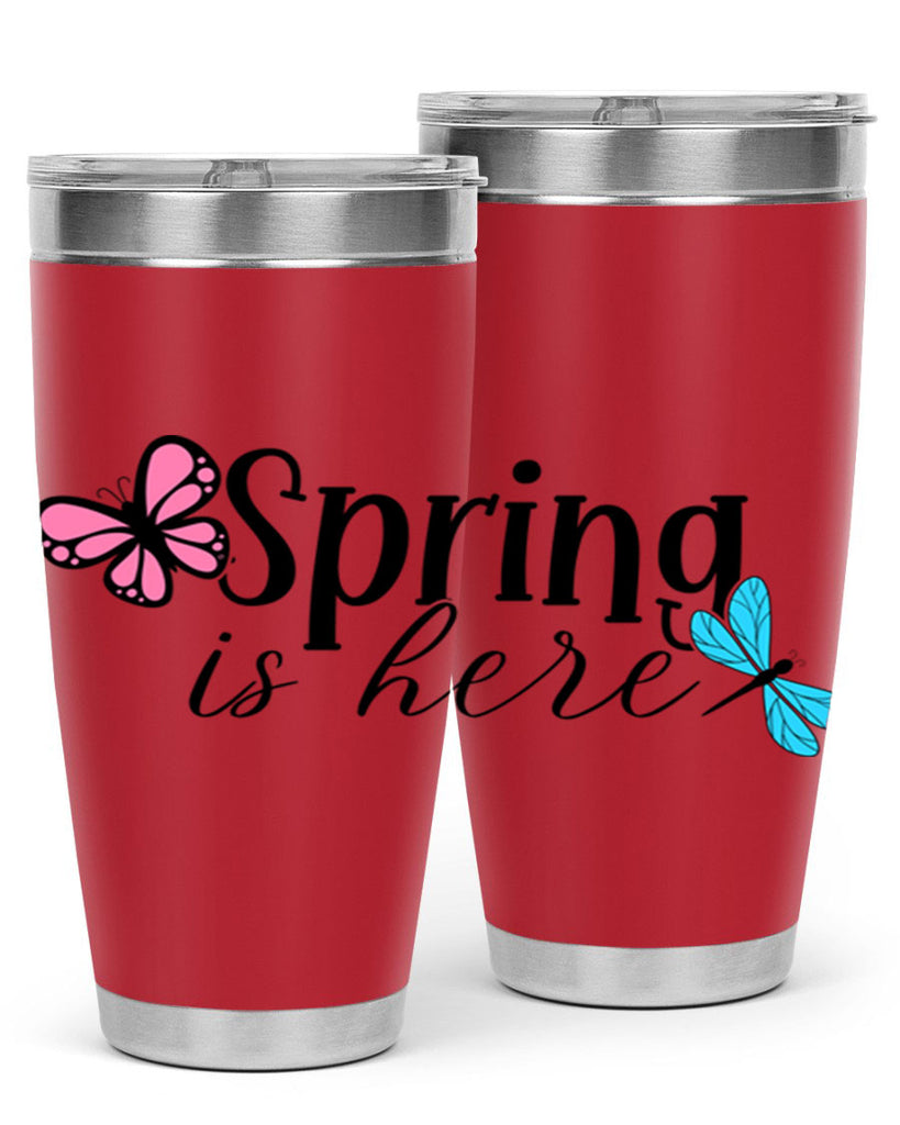 Spring is here 440#- spring- Tumbler