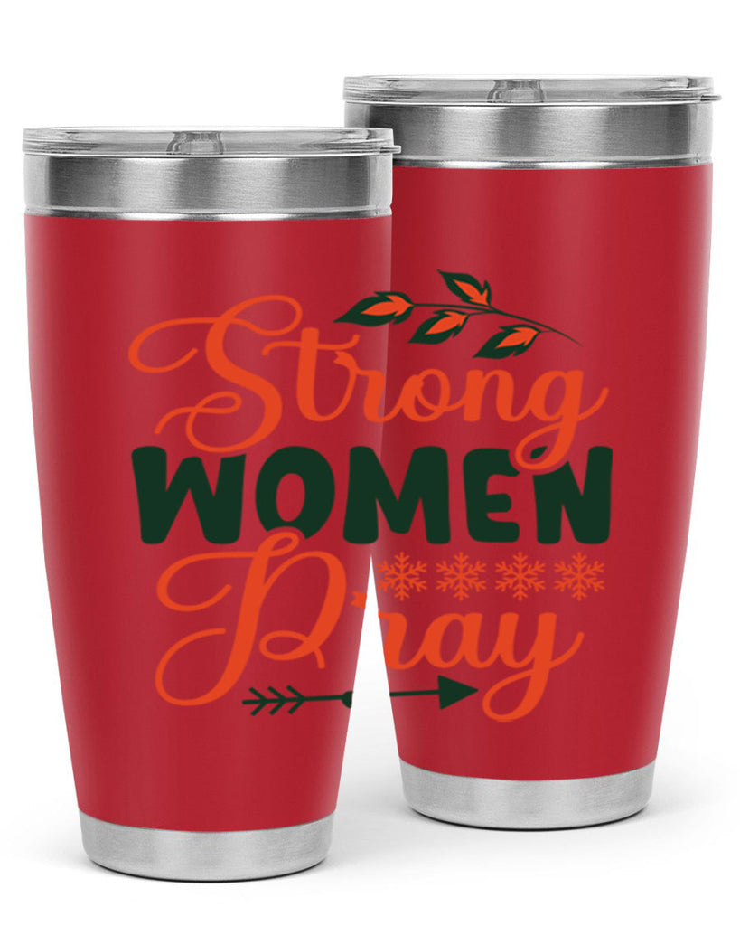 Strong Women Pray 395#- winter- Tumbler