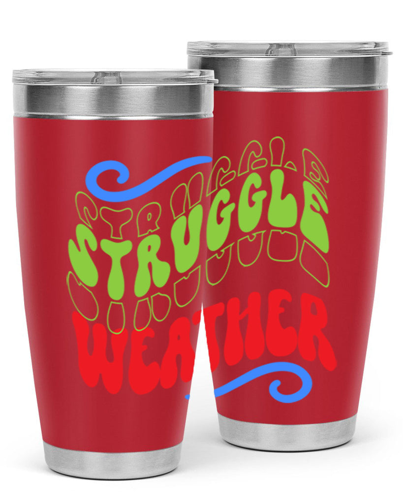Struggle weather 396#- winter- Tumbler
