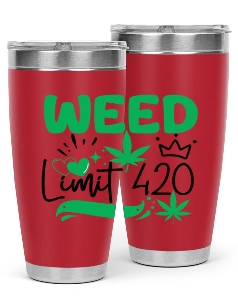 Weed Limit 420 295#- marijuana- Tumbler