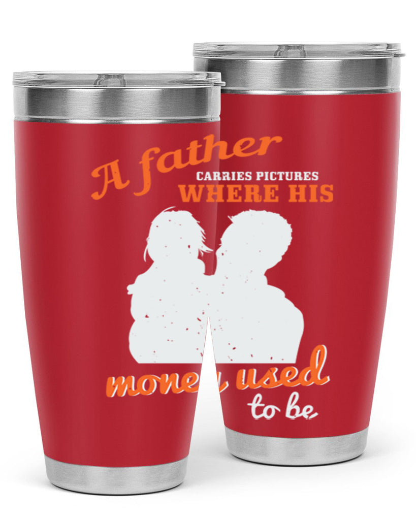 a father carries pictures 273#- fathers day- Tumbler