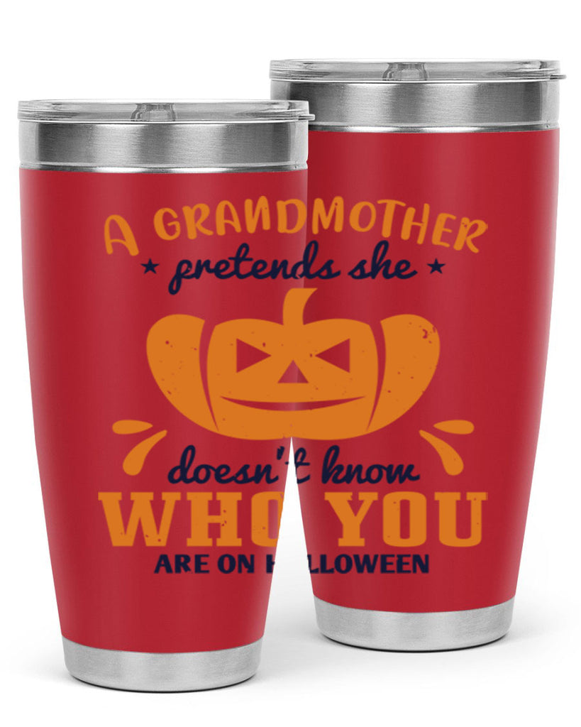 a grandmother pretends 162#- halloween- Tumbler