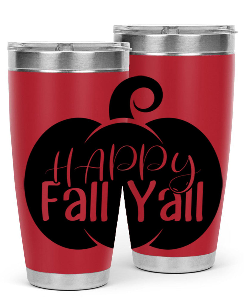 happy fall yall 235#- fall- Tumbler