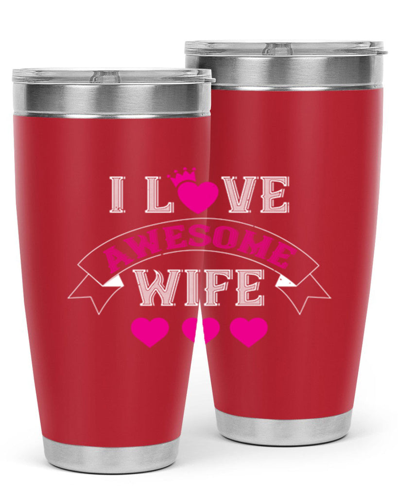 i love awesome wife 57#- valentines day- Tumbler