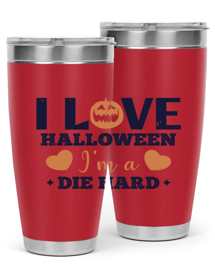 i love halloween im a die hard 150#- halloween- Tumbler