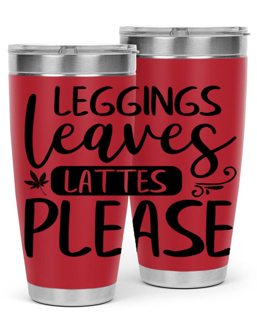 leggings leaves lattes please 396#- fall- Tumbler
