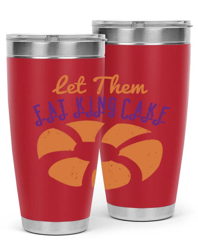 let them eat king cake 50#- mardi gras- Tumbler