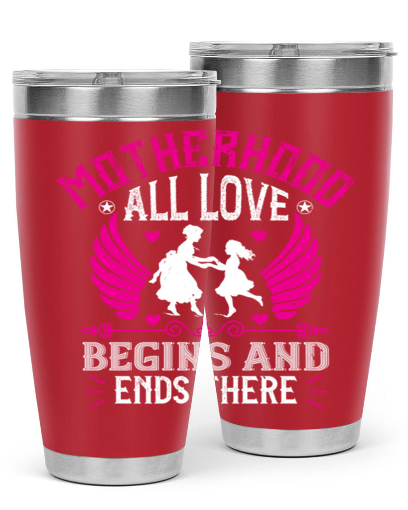 motherhood all love 57#- mothers day- Tumbler
