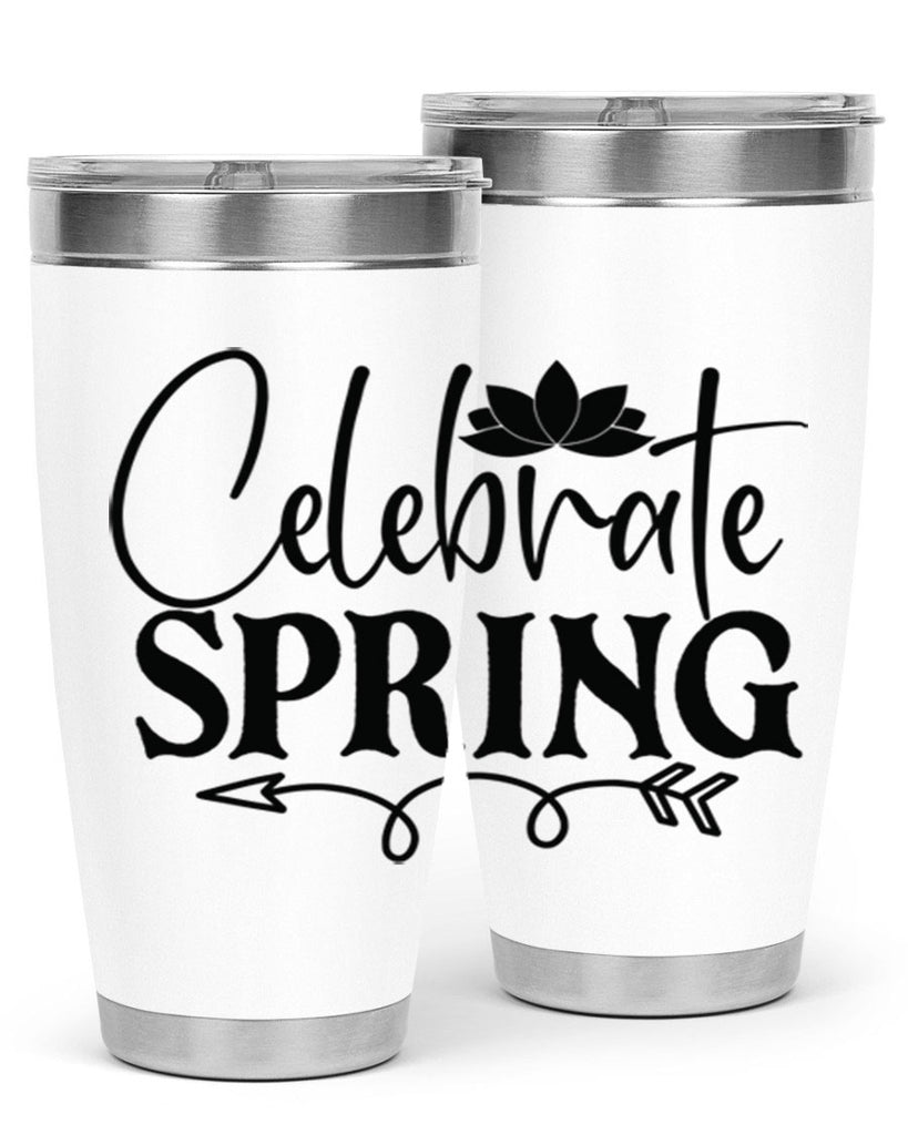 Celebrate spring 2#- spring- Tumbler