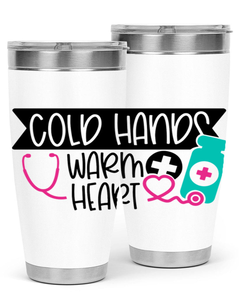 Cold Hands Warm Heart Style Style 205#- nurse- tumbler