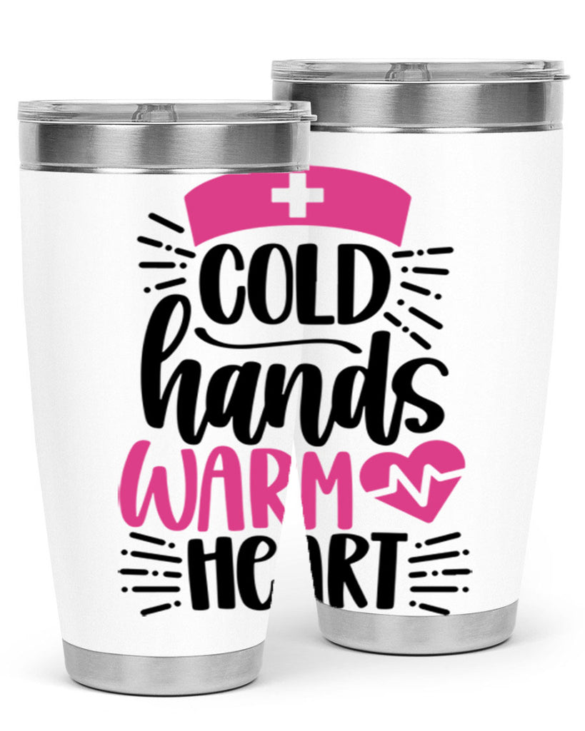 Cold Hands Warm Heart Style Style 206#- nurse- tumbler