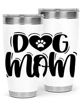 Dog Mom Style 26#- dog- Tumbler